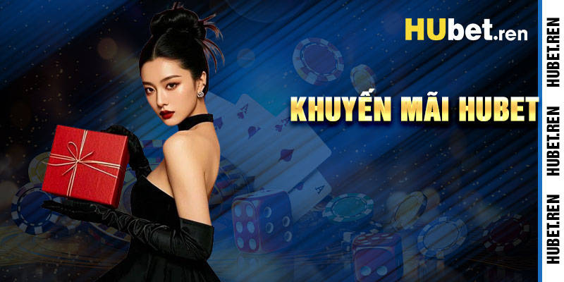 Khuyến Mãi Hubet