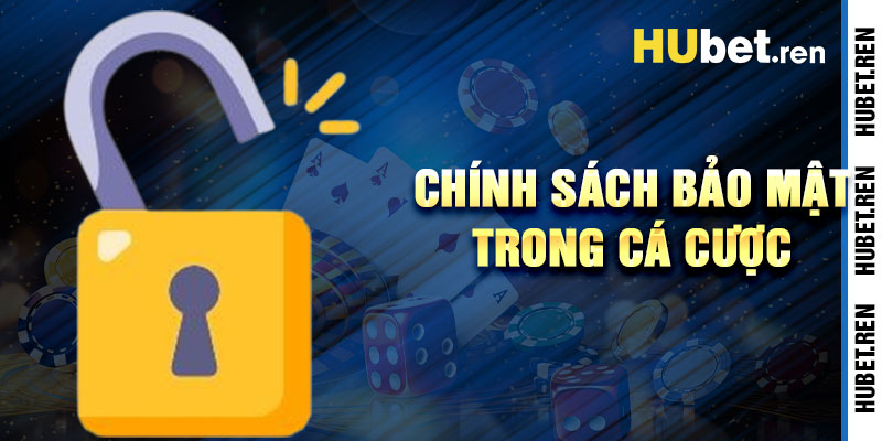 Chính Sách Trong Cá Cược Nhằm Minh Bạch